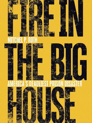 cover image of Fire in the Big House